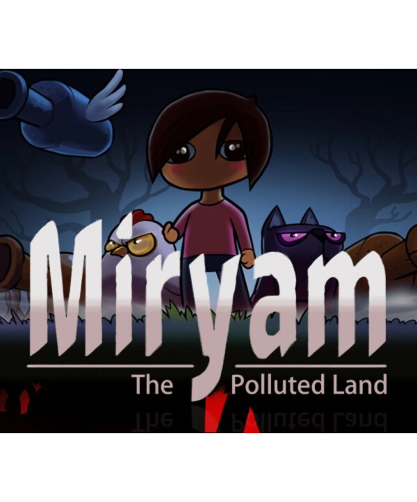 Miryam: The Polluted Land Steam Key GLOBAL